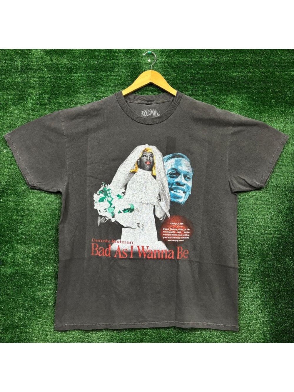 Dennis Rodman Bad As I Wanna Be Wedding Dress Drag T-Shirt Size Large